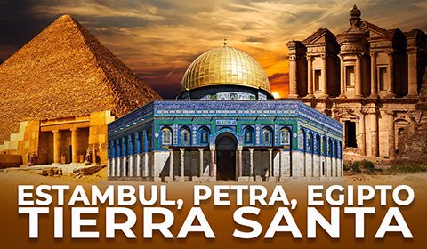 Estambul, Egipto, Petra Y Tierra Santa