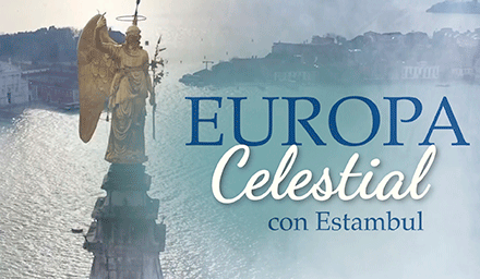 Europa Celestial con Estambul